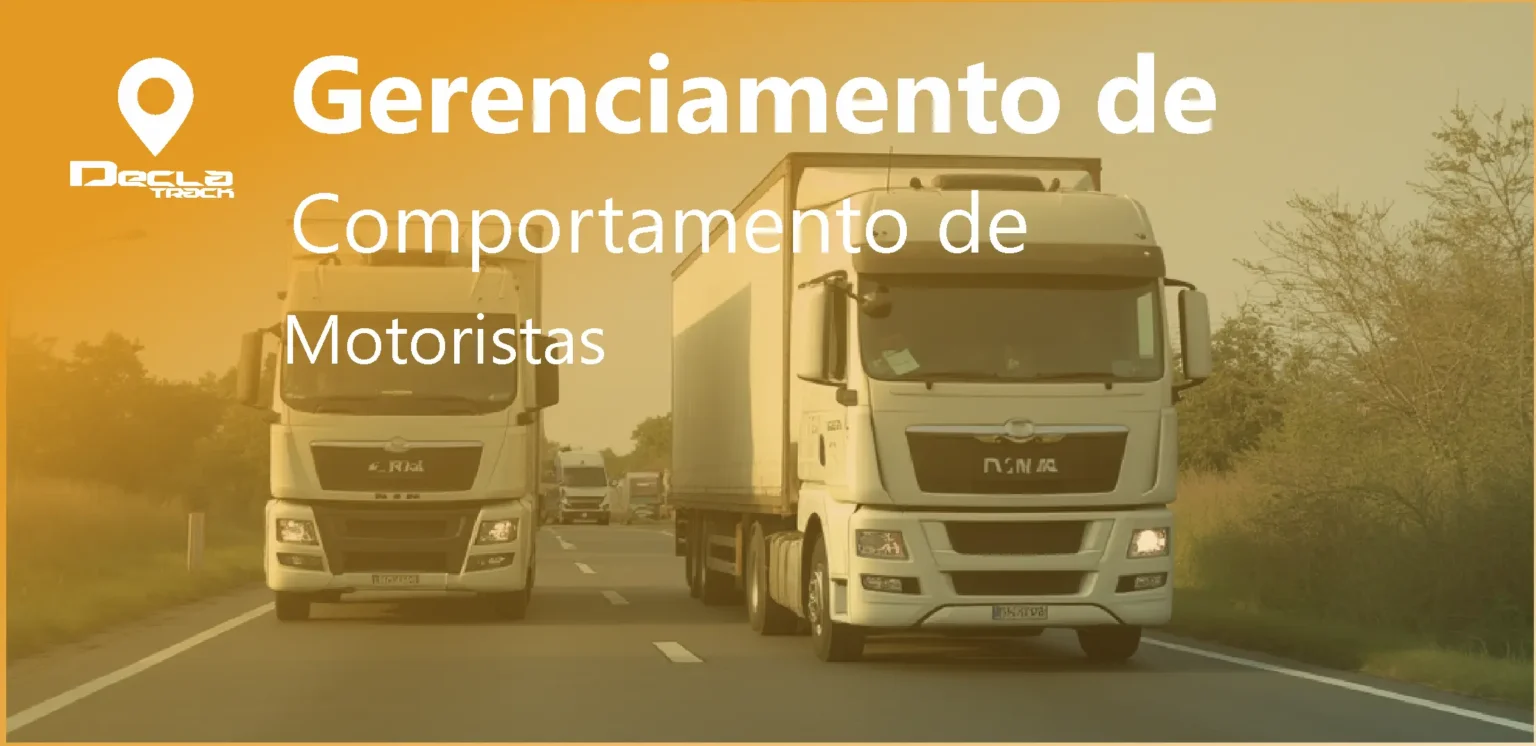 Gerenciamento de comportamento de motoristas