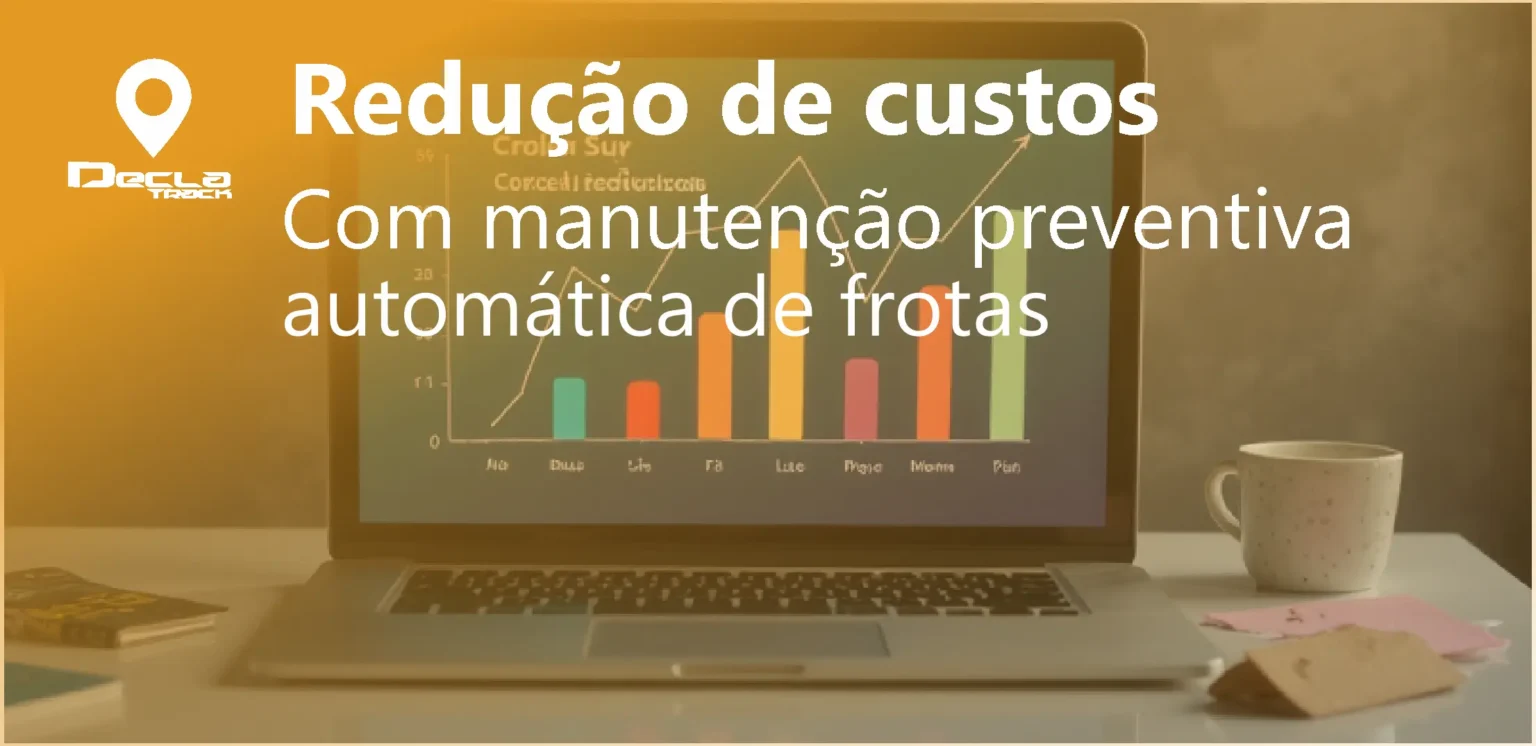 Redução de custos com manutenção preventiva automática de frotas