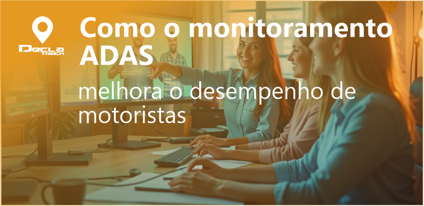 Como o monitoramento Adas melhora o desempenho de motoristas